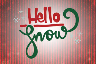 Hellow Snow Christmas Quotes for Crafts