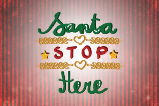 Santa Stop Here Christmas Quotes for Crafts